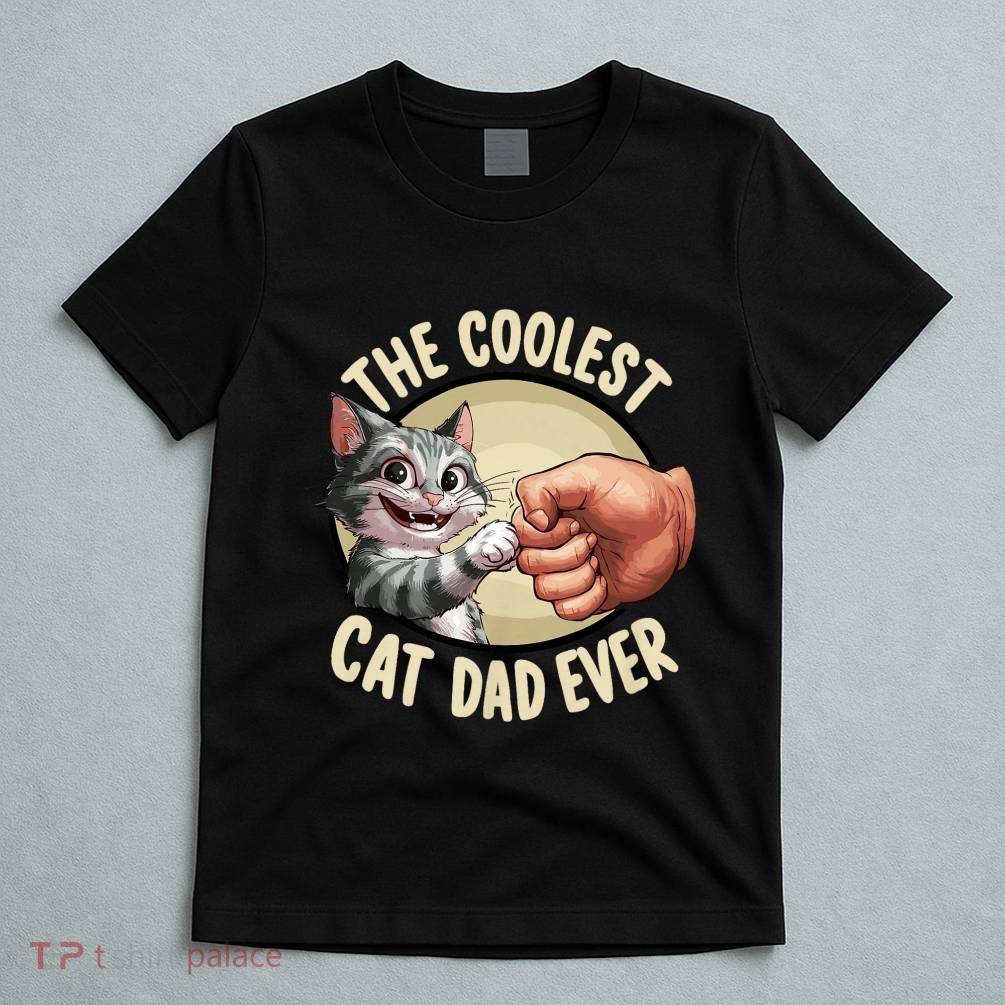 The Coolest Cat Dad Ever FatherS Day T-Shirt