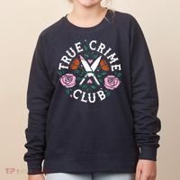 True Crime Club Funny True Crime Fan Women's Sweatshirt thumb 0