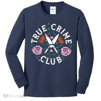 True Crime Club Funny True Crime Fan Kids Long Sleeve Shirt thumb 0