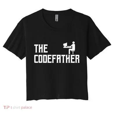 The Codefather Coding Coder Developer Computer Nerd Women's Crop Top Tee