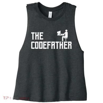 The Codefather Coding Coder Developer Computer Nerd Women's Racerback Cropped Tank
