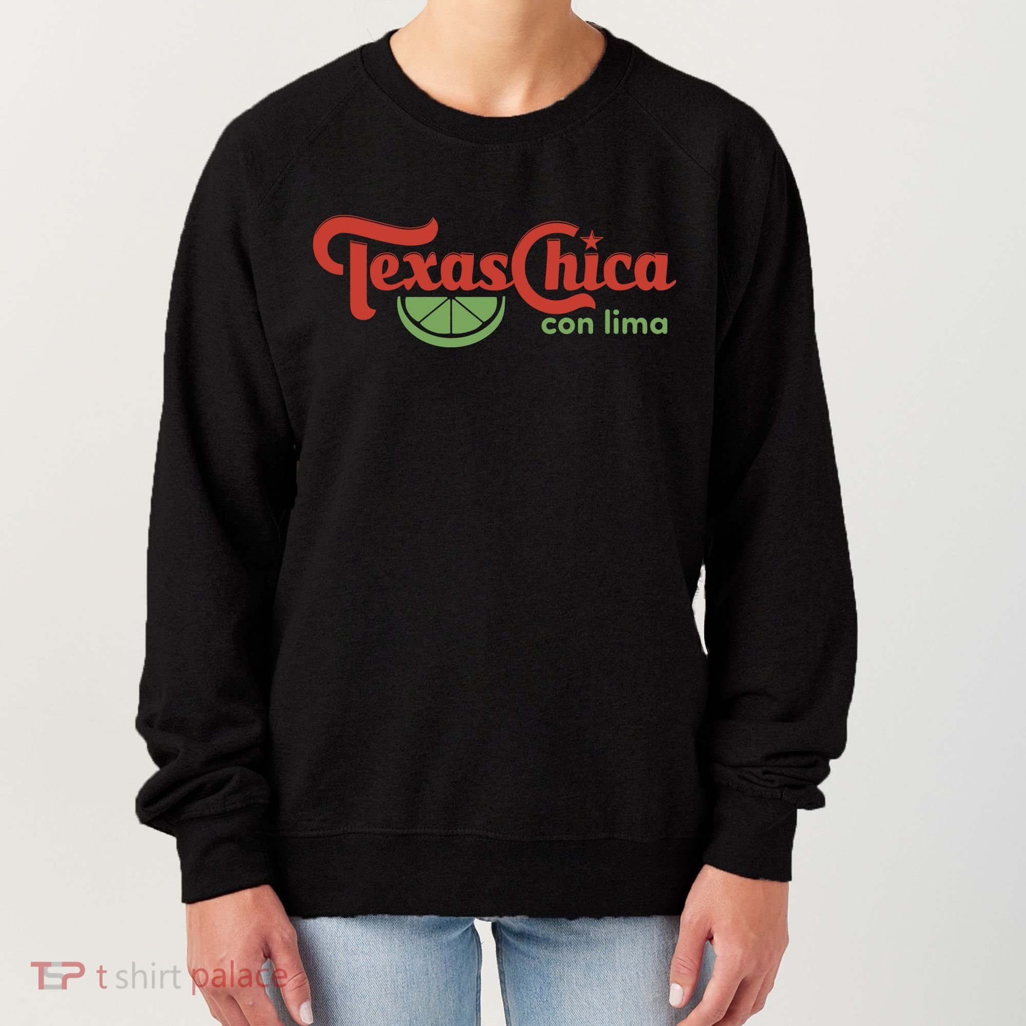 Texas Chica Con Lima Women's Sweatshirt