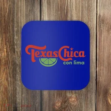 Texas Chica Con Lima Coaster