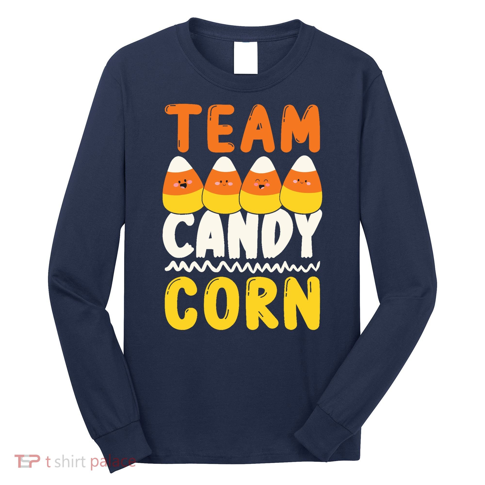 Team Candy Corn Funny Halloween Scary Lazy Costume Long Sleeve Shirt