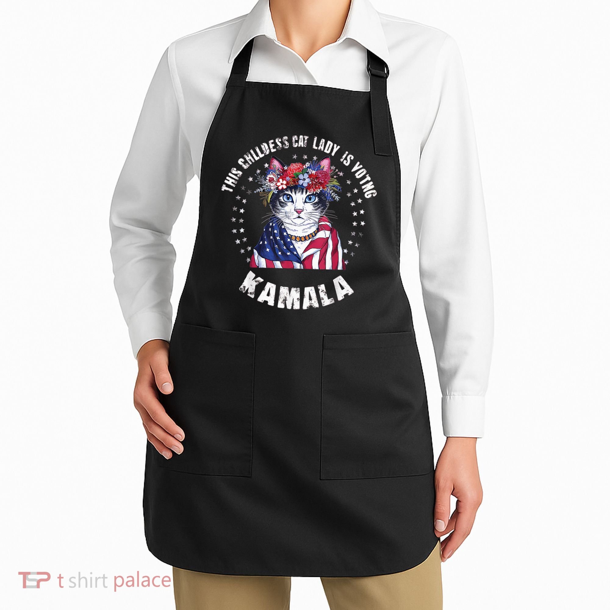 This Childless Cat Lady Ladies Is Voting Kamala 2024 Voting Kamala Election 2024 Apron