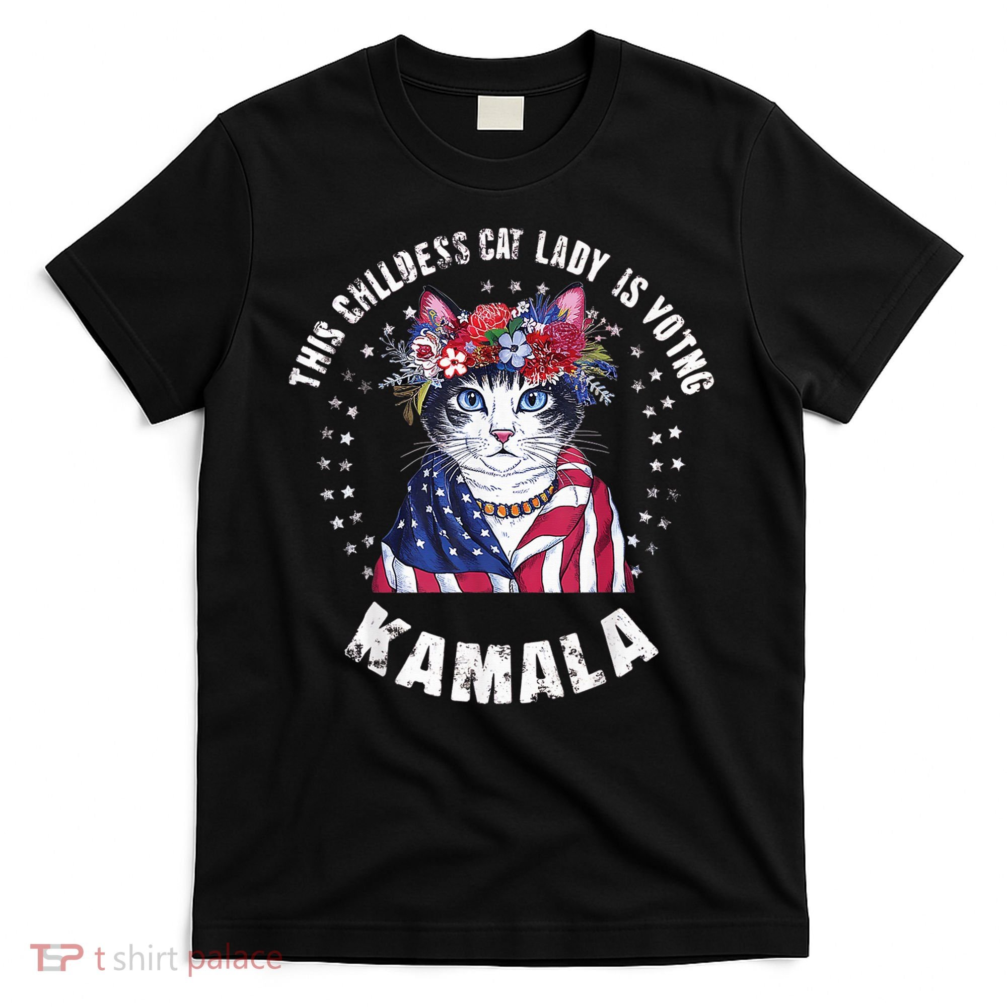 This Childless Cat Lady Ladies Is Voting Kamala 2024 Voting Kamala Election 2024 T-Shirt