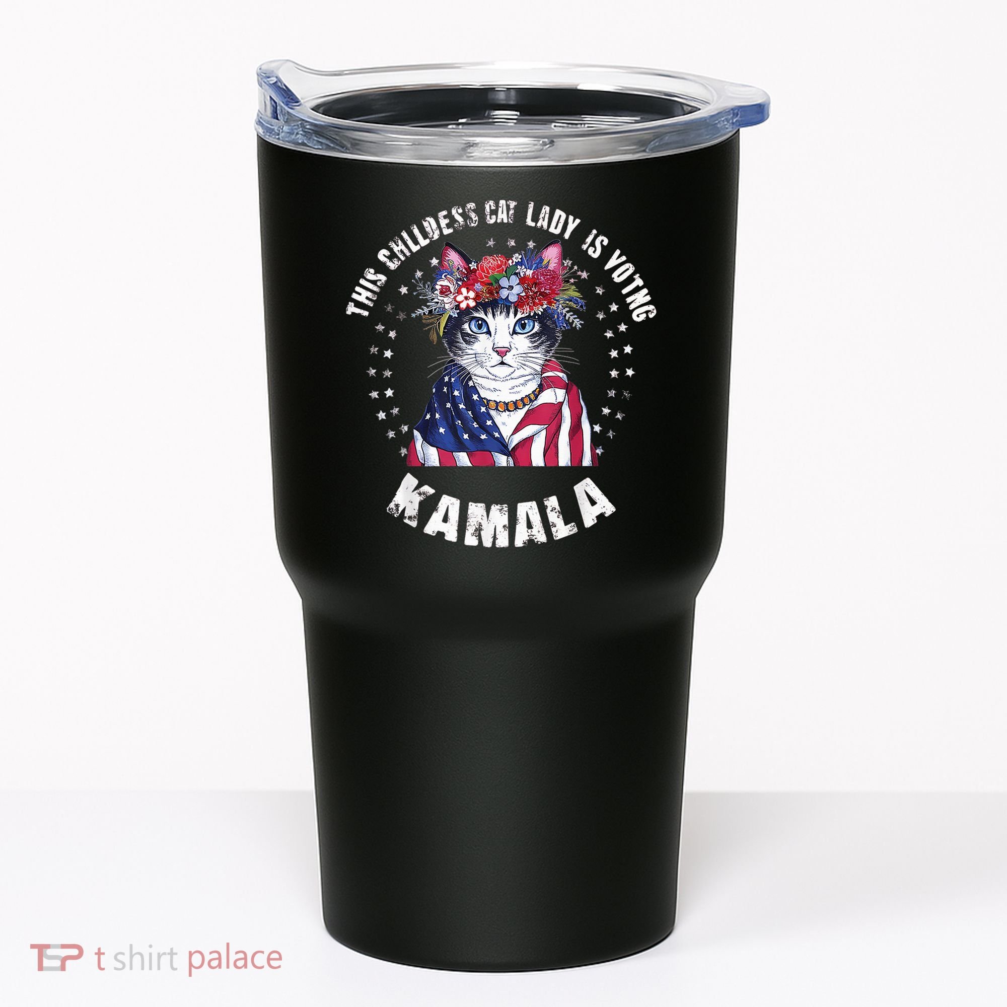 This Childless Cat Lady Ladies Is Voting Kamala 2024 Voting Kamala Election 2024 Tumbler