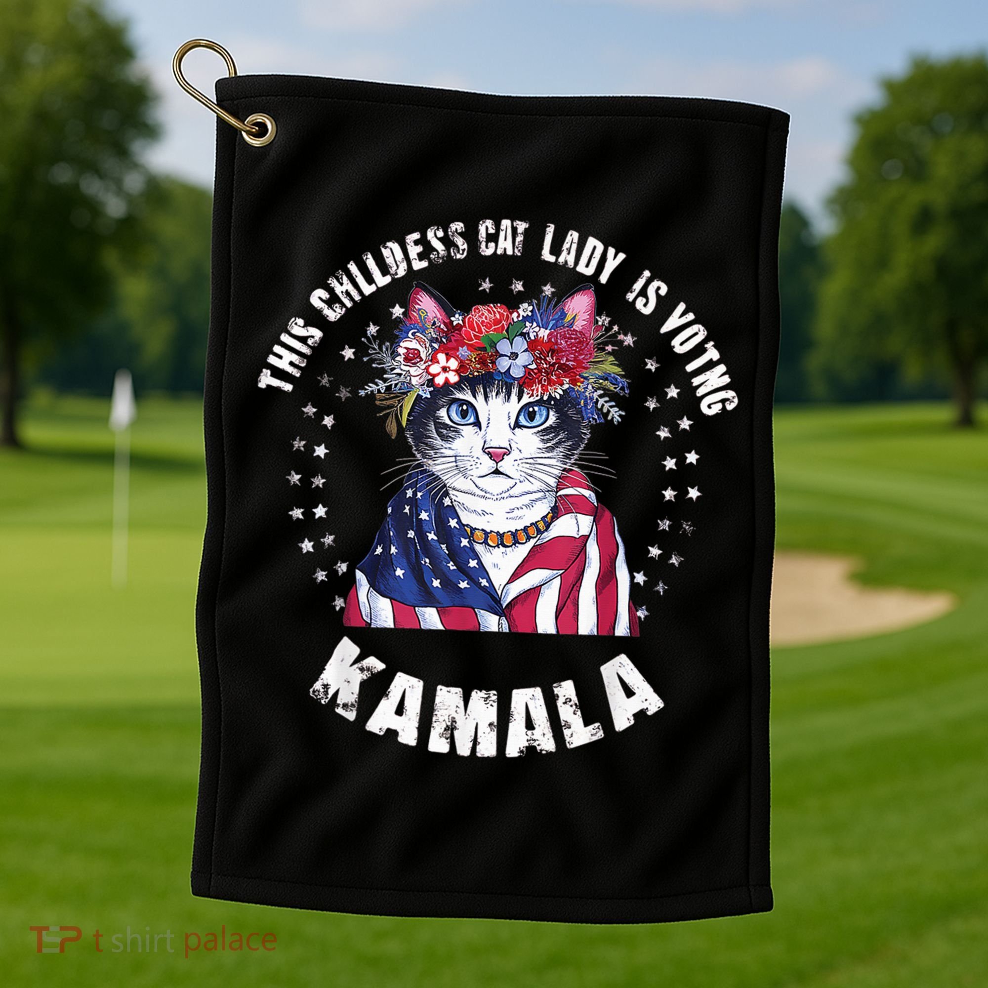 This Childless Cat Lady Ladies Is Voting Kamala 2024 Voting Kamala Election 2024 Golf Towel
