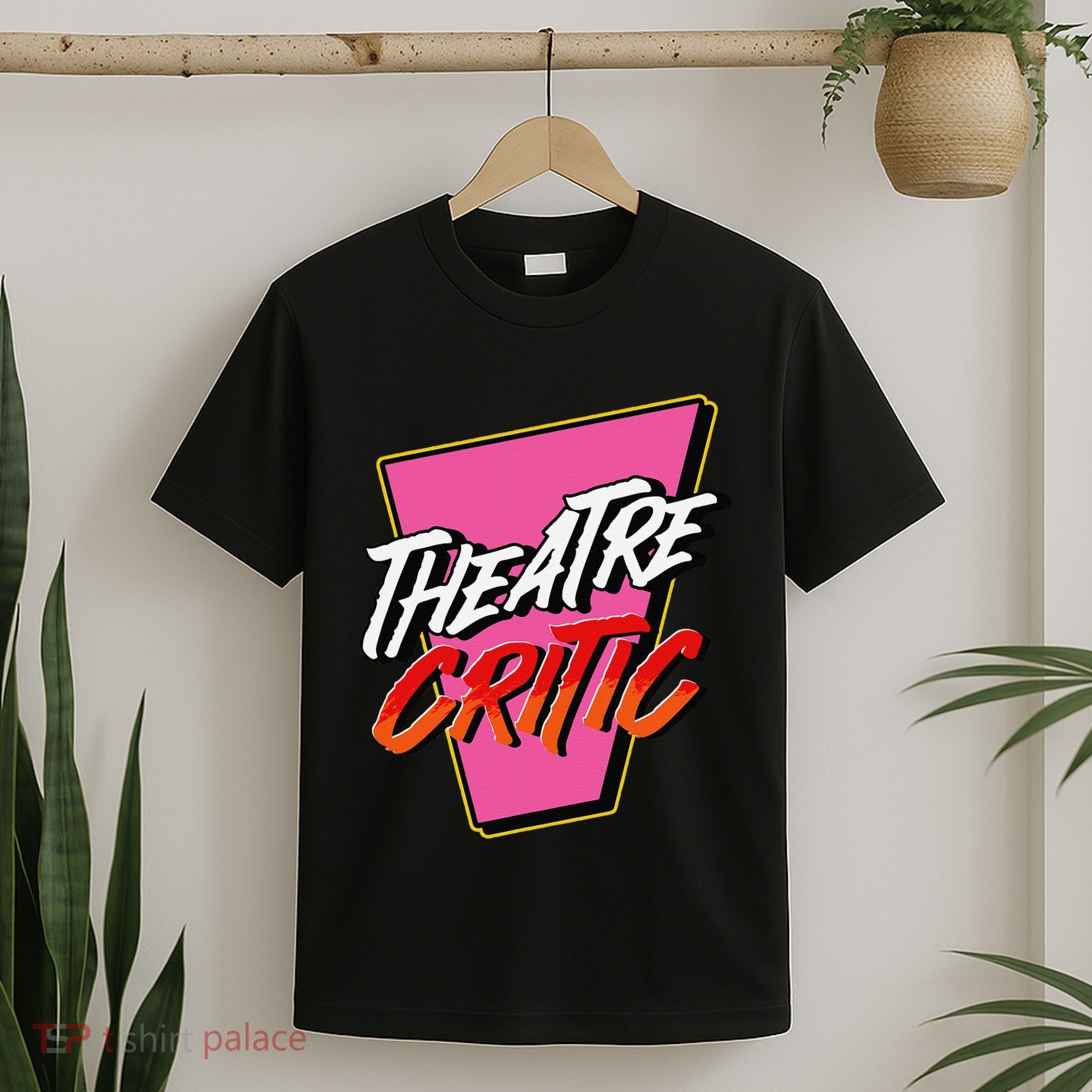 Theatre Critic Cynic Drama Enthusiast Performing Arts Lover T-Shirt