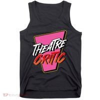 Theatre Critic Cynic Drama Enthusiast Performing Arts Lover Tank Top thumb 0