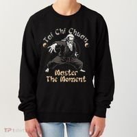 Tai Chi Chuan Master The Moment Taijiquan Tai Chi Chuan Women's Sweatshirt thumb 0