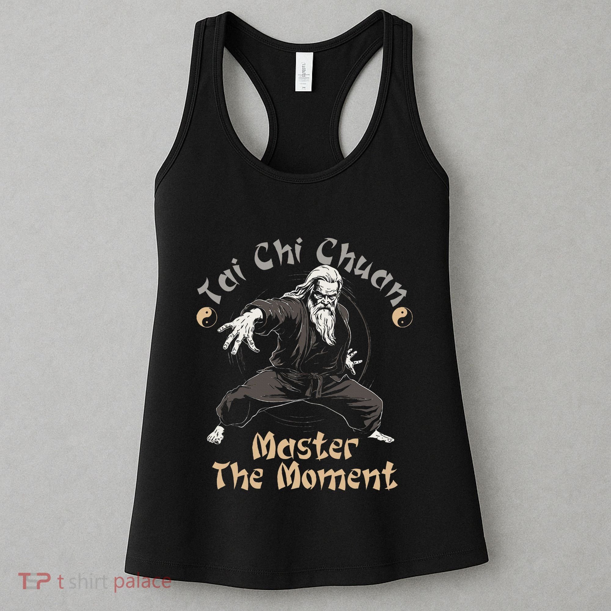 Tai Chi Chuan Master The Moment Taijiquan Tai Chi Chuan Women's Tank Top