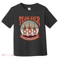 Teacher Christmas Crew Holiday Toddler T-Shirt thumb 0