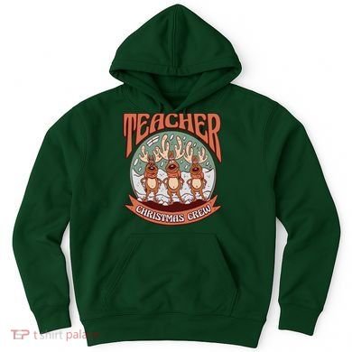 Teacher Christmas Crew Holiday Hoodie