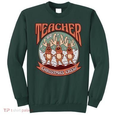 Teacher Christmas Crew Holiday Sweatshirt