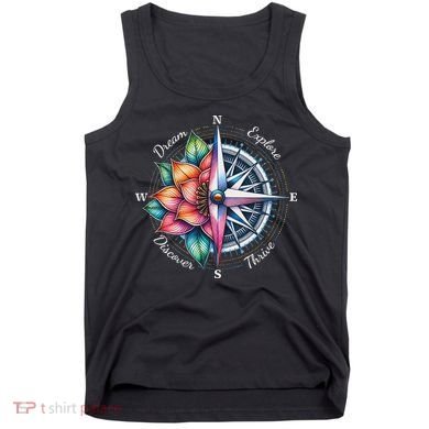 Traveler Compass Dream Explore Discover Thrive Adventure Tank Top