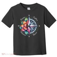 Traveler Compass Dream Explore Discover Thrive Adventure Toddler T-Shirt thumb 0