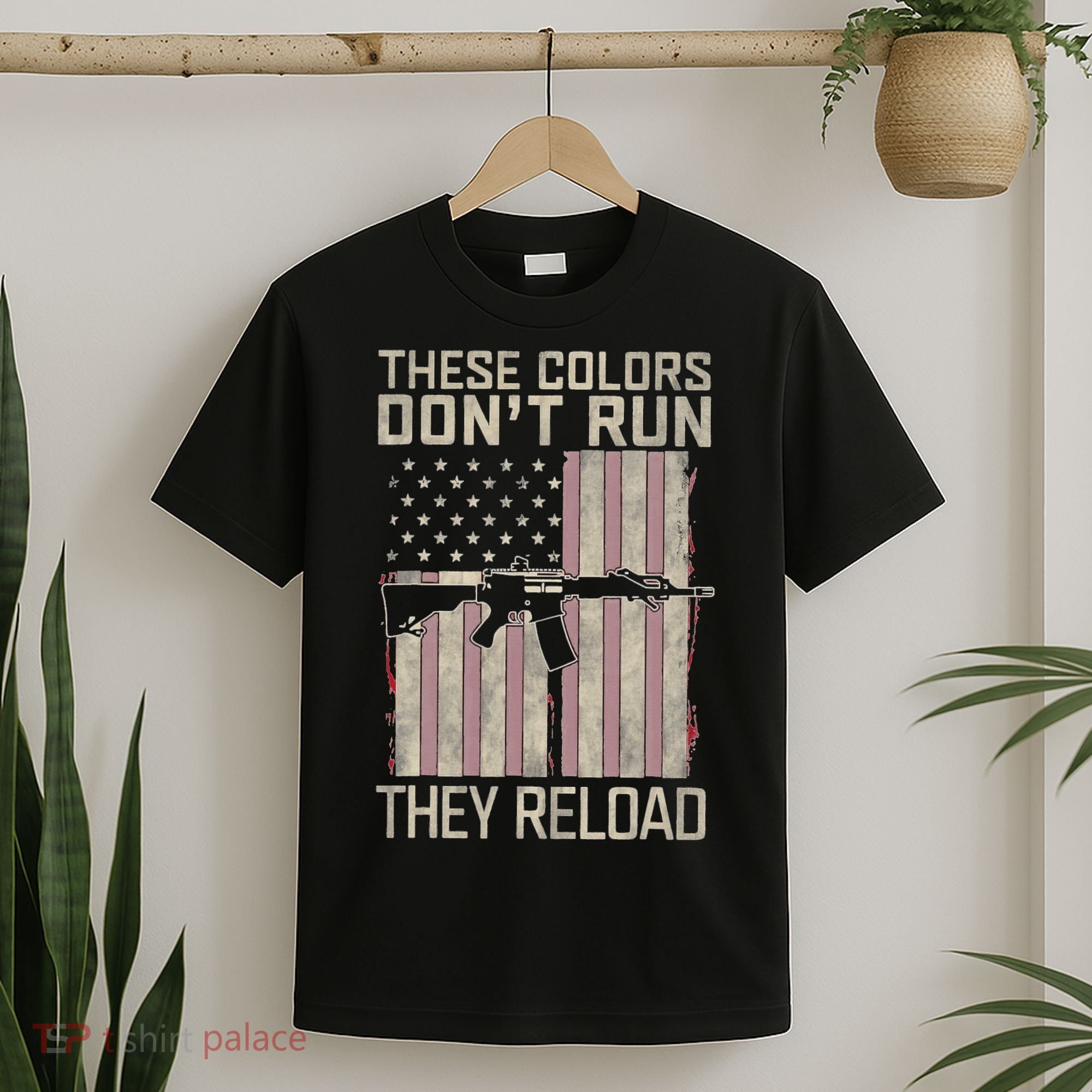 These Colors DonT Run They Reload On 4th Of July T-Shirt