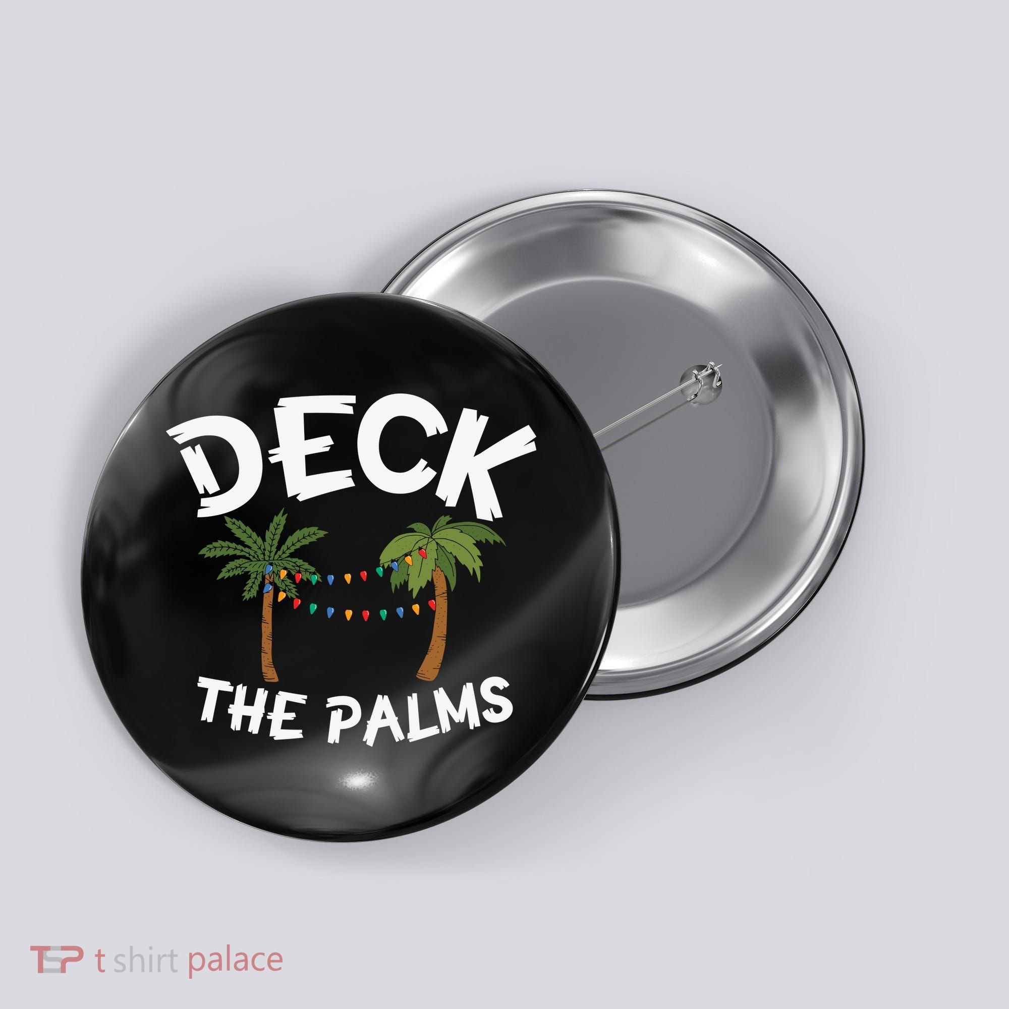 Tropical Christmas Deck The Palms Christmas In July Button