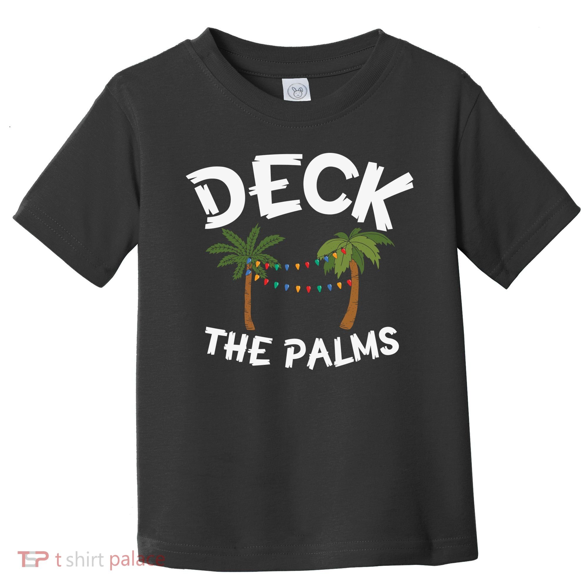 Tropical Christmas Deck The Palms Christmas In July Toddler T-Shirt