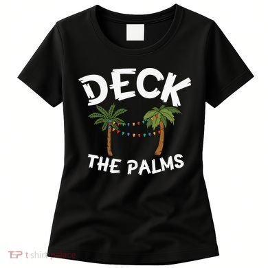 Tropical Christmas Deck The Palms Christmas In July Women's T-Shirt