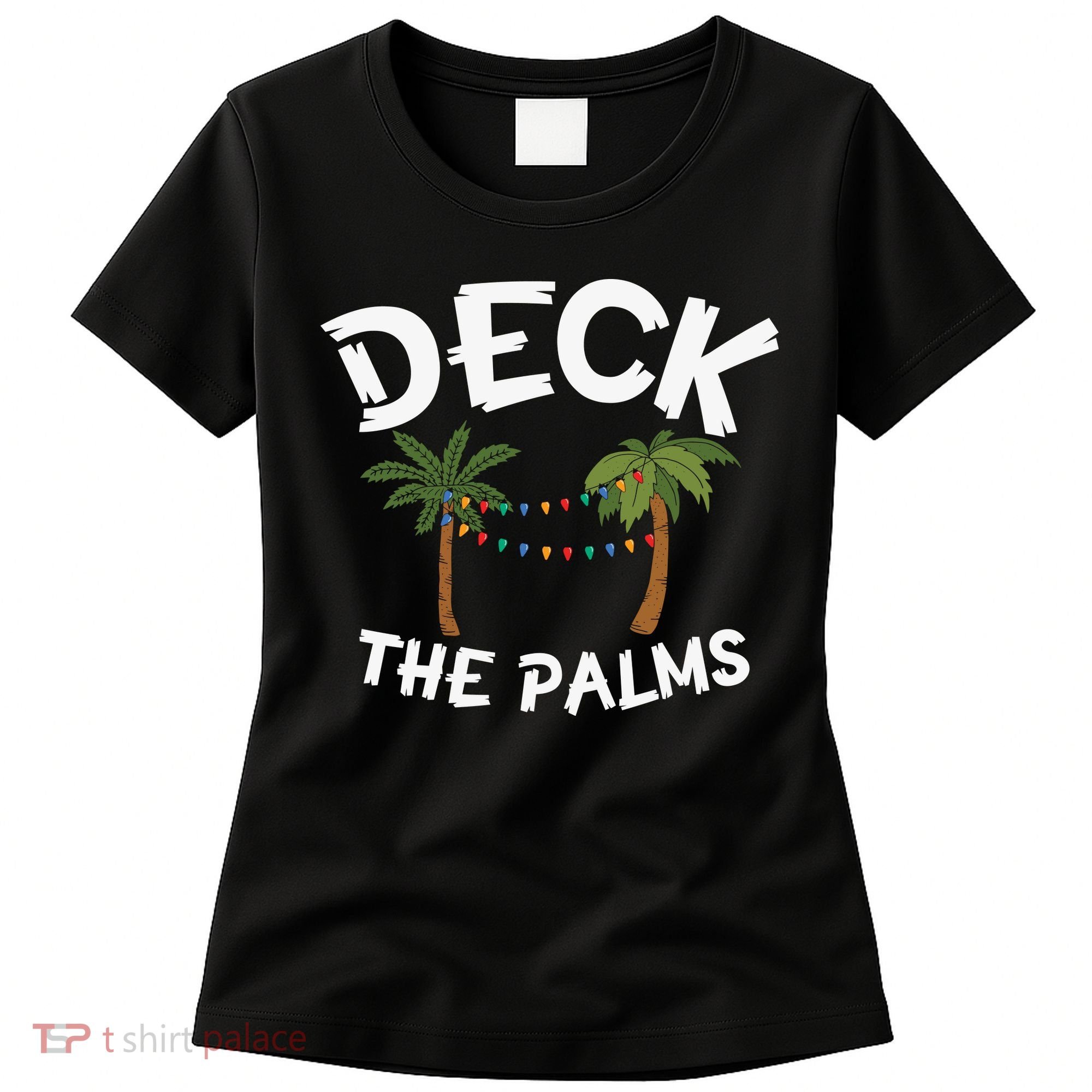 Tropical Christmas Deck The Palms Christmas In July Women's T-Shirt