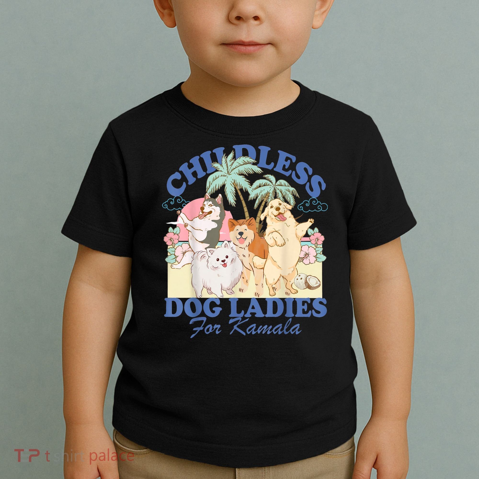 This Childless Dog Lady Is Voting Kamalaharris 2024 Toddler T-Shirt