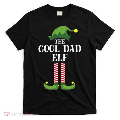 The Cool Dad ELF T-Shirt