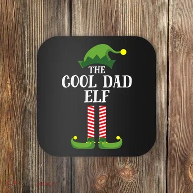 The Cool Dad ELF Coaster