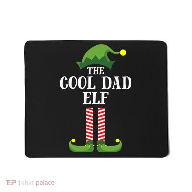 The Cool Dad ELF Mousepad
