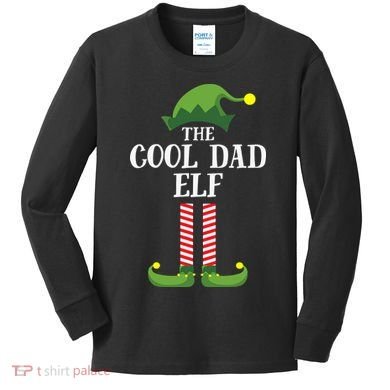 The Cool Dad ELF Kids Long Sleeve Shirt