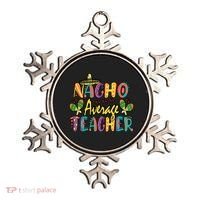 Teacher Cinco De Mayo Nacho Average Teacher Sombrero Ornament thumb 0