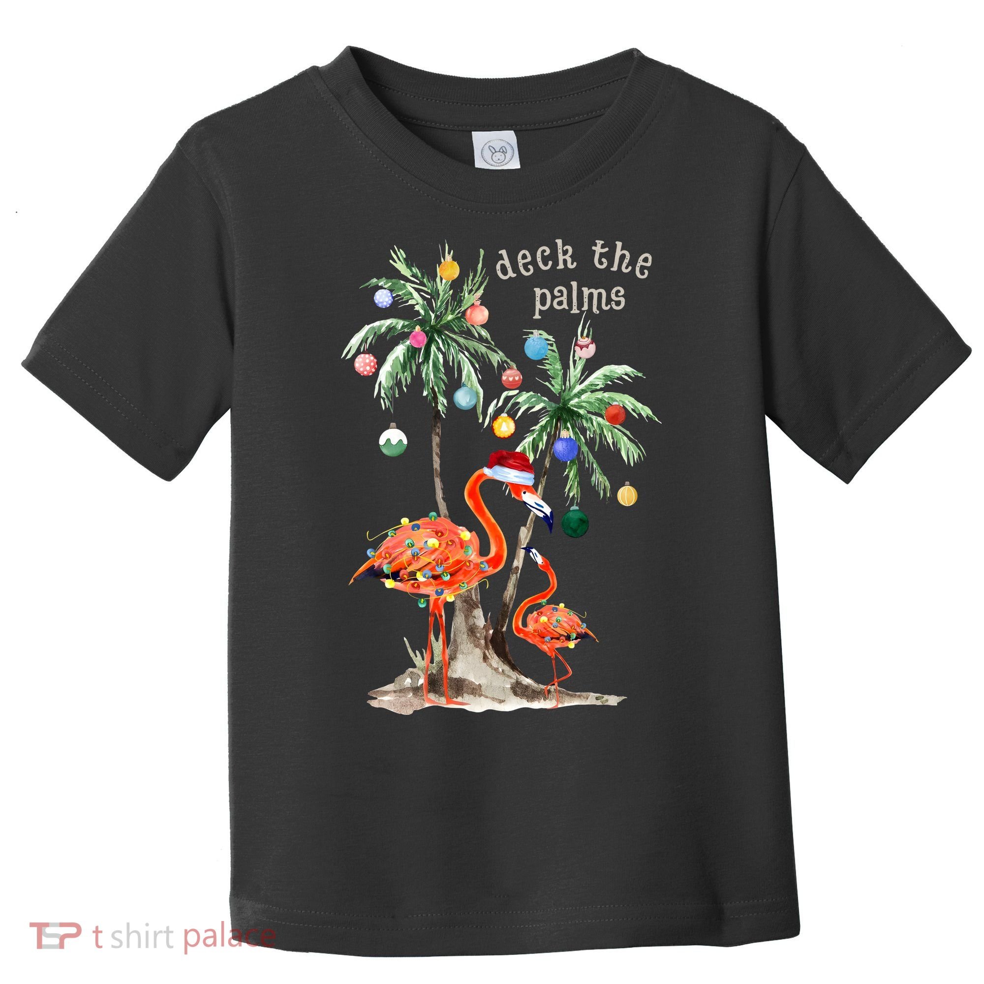 Tropical Christmas Deck The Palms Holiday Flamingo Toddler T-Shirt