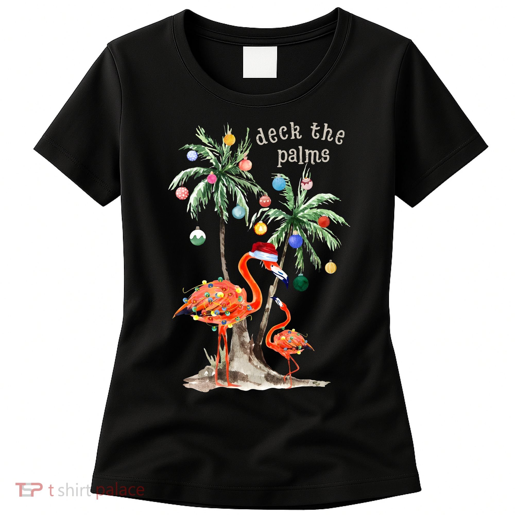 Tropical Christmas Deck The Palms Holiday Flamingo Women's T-Shirt