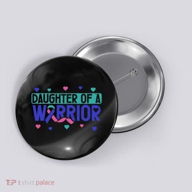 Thyroid Cancer Daughter Thyroid Disease Awareness Warrior Button