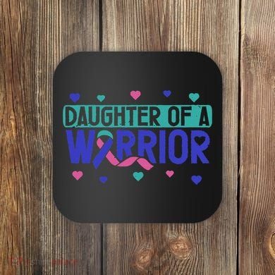 Thyroid Cancer Daughter Thyroid Disease Awareness Warrior Coaster
