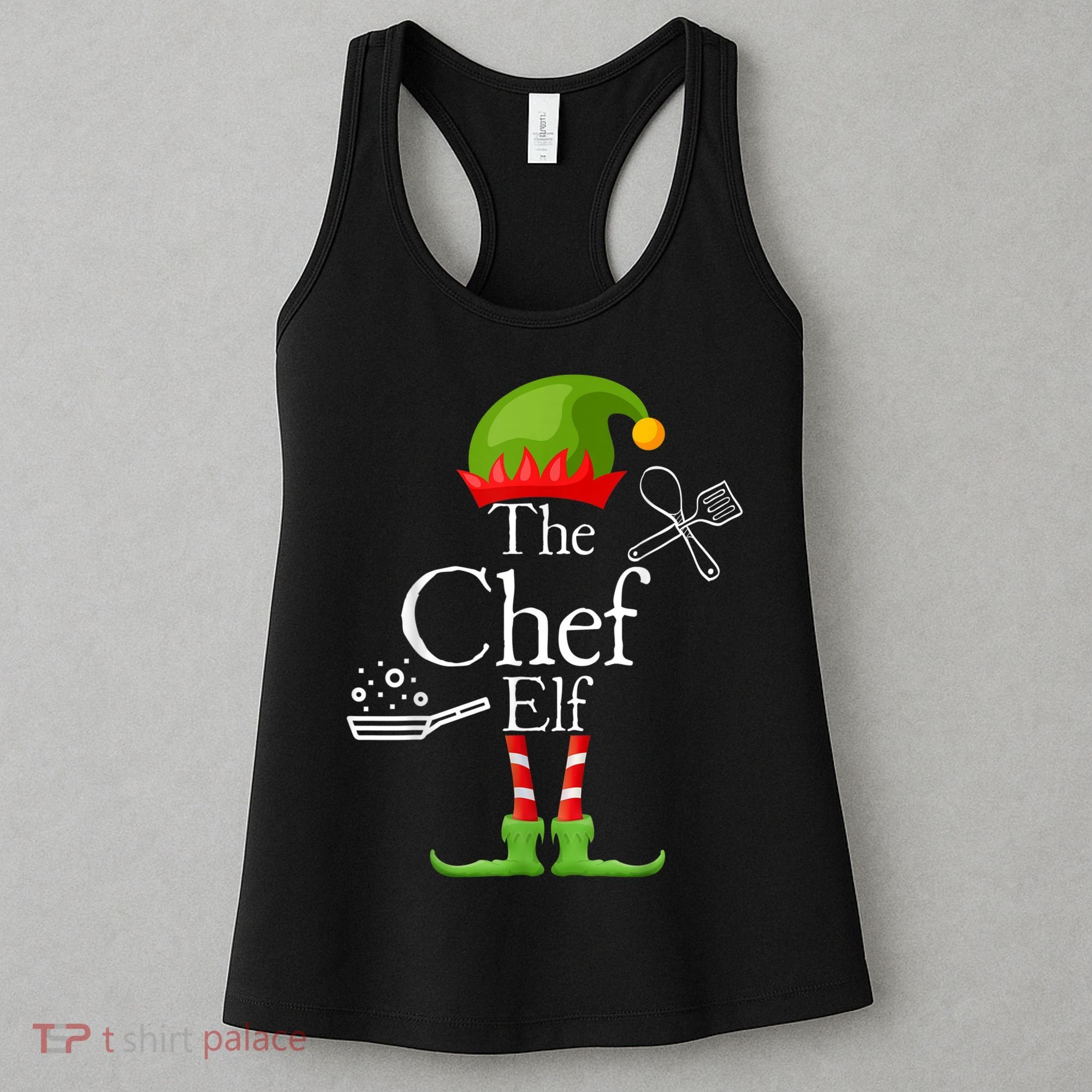 The Chef Elf Matching Family Holidays Women's Tank Top