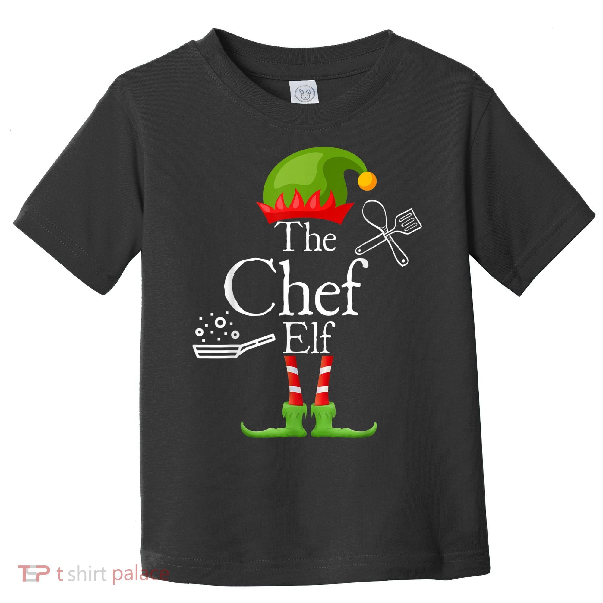 The Chef Elf Matching Family Holidays Toddler T-Shirt