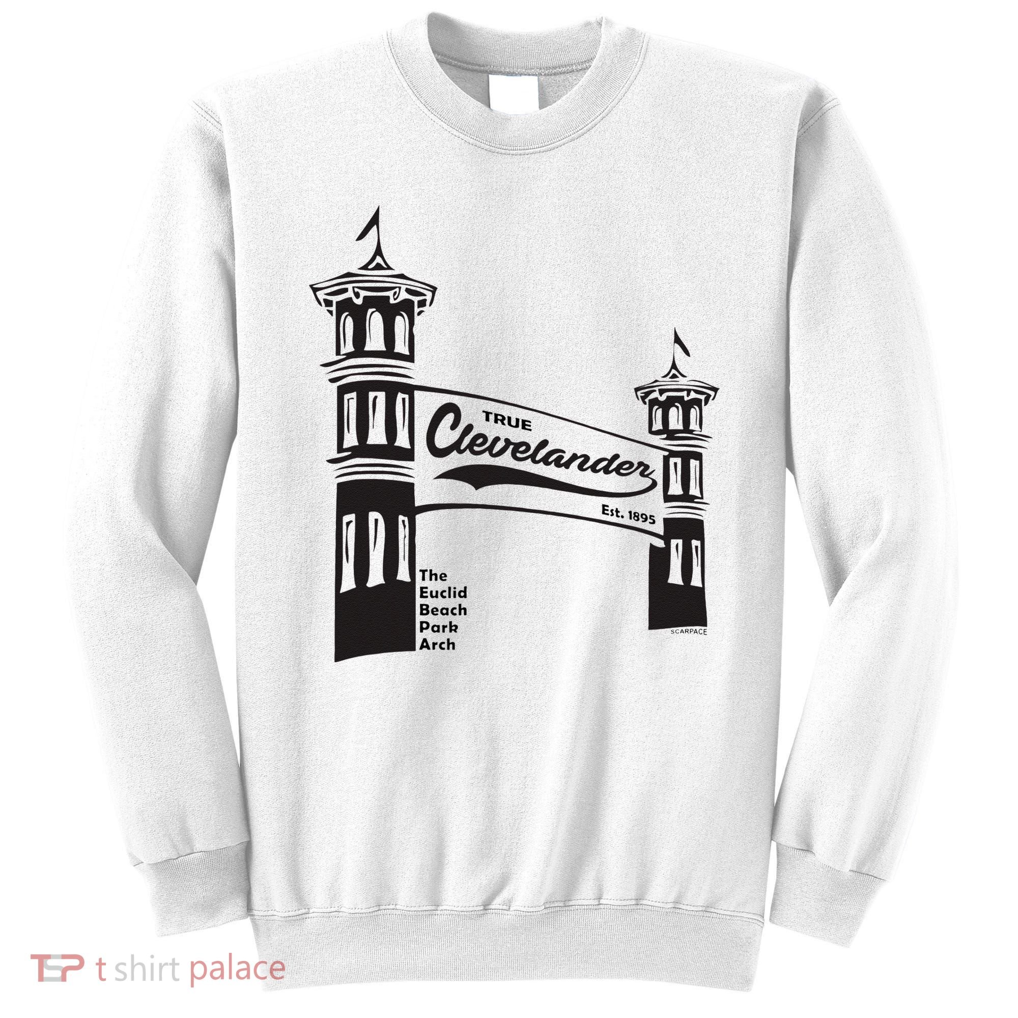 True Clevelander! Euclid Beach Park Arch in Cleveland Ohio Sweatshirt