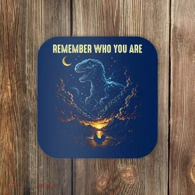 T-Rex Chicken Evolution Remember Who You Are Coaster