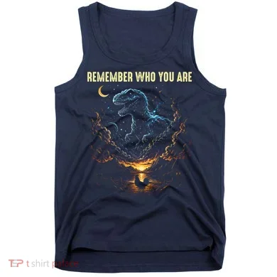 T-Rex Chicken Evolution Remember Who You Are Tank Top