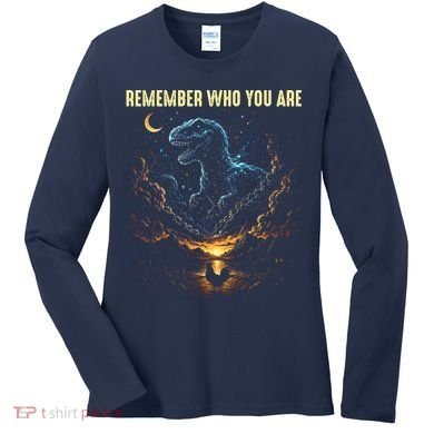 T-Rex Chicken Evolution Remember Who You Are Women's Long Sleeve Shirt