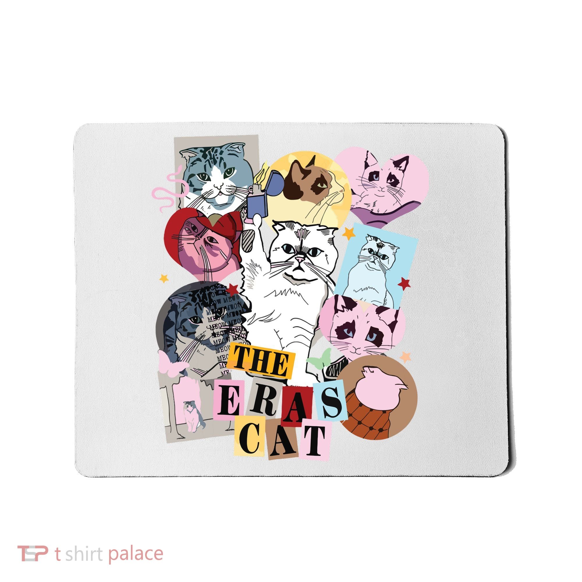 The Cat Eras In My Cat Mom Era Cat Lover Mousepad