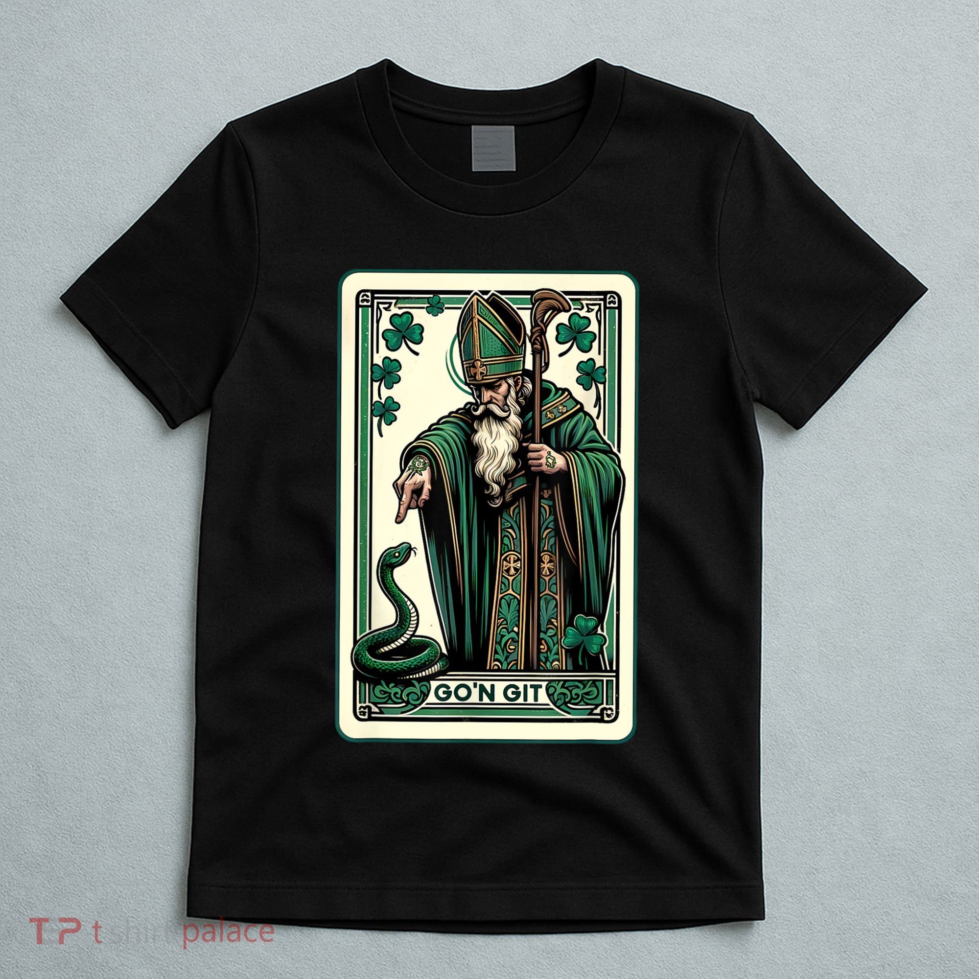 Tarot Card Funny St Patricks Day Gon Git St Patrick T-Shirt