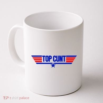Top Cunt Funny Parody Coffee Mug