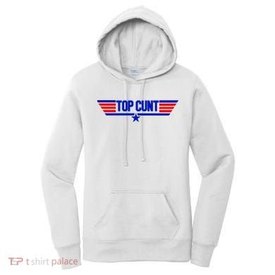 Top Cunt Funny Parody Women's Hoodie