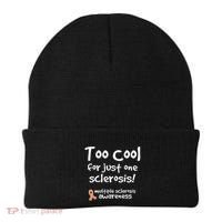 Too Cool For Just One Sclerosis Multiple Sclerosis Awareness Beanie thumb 0