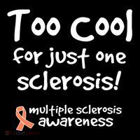 Too Cool For Just One Sclerosis Multiple Sclerosis Awareness Ornament thumb 1