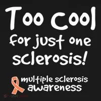 Too Cool For Just One Sclerosis Multiple Sclerosis Awareness Toddler Hoodie thumb 2