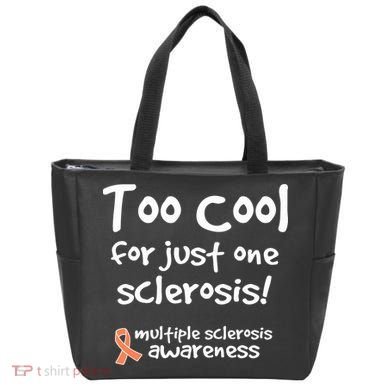 Too Cool For Just One Sclerosis Multiple Sclerosis Awareness Tote Bag